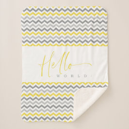 Yellow & Grey Zig Zag Stripes Hello World Quote シェルパブランケット