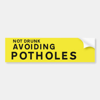 YELLOW Pothole Bumper Sticker – Not Drunk Avoiding バンパーステッカー