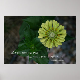 Yellow Zinnia with quote by Eleanor Roosevelt ポスター