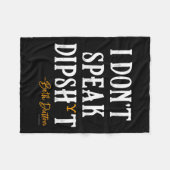 Yellowstone - Beth Dutton I Don't Speak Dip  フリースブランケット (正面(横))