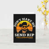 Yellowstone Don't Make Me Send Rip  カード (黄色い花)