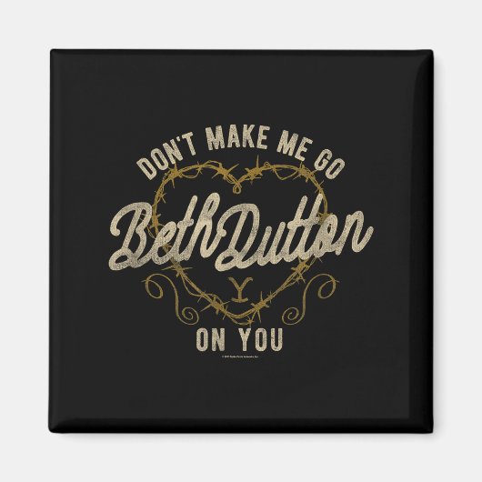 Yellowstone Go Beth On You Barbed Wire Heart Small マグネット (正面)