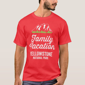 Yellowstone National Park Family Vacation Tシャツ