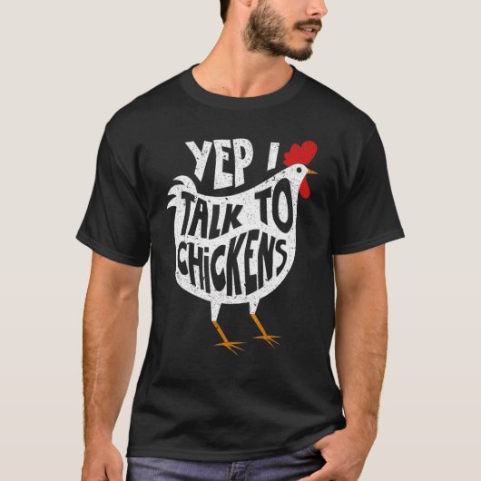 Yep私は鶏にかわいいチキンバフTeeと話す Tシャツ (正面)