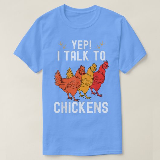 Yep Iチキンズに話すおもしろい農家ホームステッドシック Tシャツ (デザイン正面)