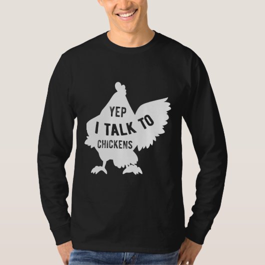 Yep I Talk To Chicken 128 Tシャツ (正面)
