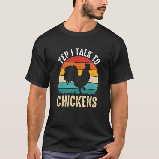 Yep I Talk To Chickens Damen Herren Huhner Bauerin Tシャツ (正面)