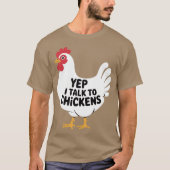 Yep i talk to Chickens - Farmer Tシャツ (正面)