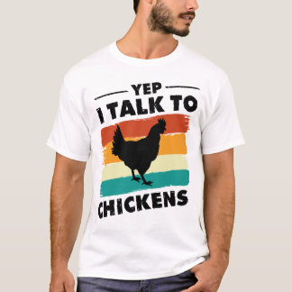 Yep I Talk To Chickens Shirt Cute Chicken Buffs Tシャツ