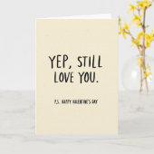 Yep Still Love You Valentines Day Card カード (黄色い花)
