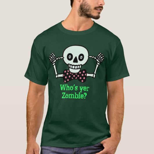 yerのゾンビはだれですか。 tシャツ (正面)