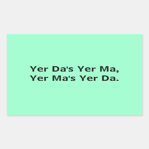 Yer Da Yer Ma: ステッカー