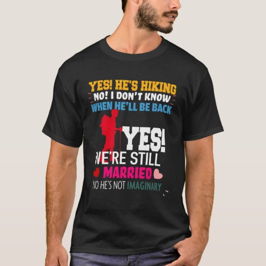 Yesいつ家に帰るか分からないハイキング Tシャツ (正面)