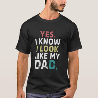 yesおもしろい私は私のパパヴィンテージ母のように見える知っている tシャツ