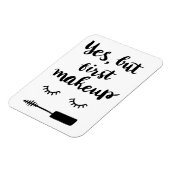 Yesが最初のメイクアップ マグネット (左側)