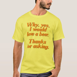 、yesが、私ビールをなぜ愛するか tシャツ