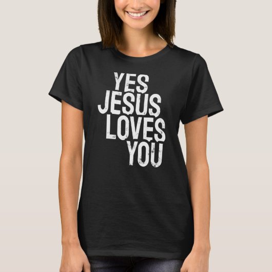 Yesイエズスはあなたを愛している Tシャツ (正面)