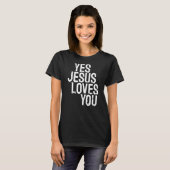 Yesイエズスはあなたを愛している Tシャツ (正面フル)