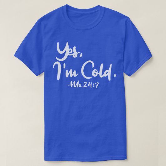 Yesイムコールドミー247 1 tシャツ (デザイン正面)