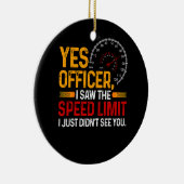 Yesオフィサー私はスピード制限車のEntを見た セラミックオーナメント (右)