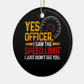 Yesオフィサー私はスピード制限車のEntを見た セラミックオーナメント (左)