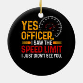 Yesオフィサー私はスピード制限車のEntを見た セラミックオーナメント (裏面)