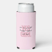 Yesガールユーアビューティフルやる気を起こさせるガールプリント スリム缶クーラー (Seltzer正面)