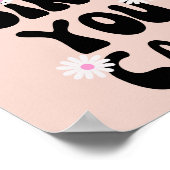 Yesガールユーキャンデイジー感動的引用文 ポスター (角)