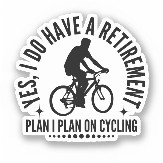 Yesサイクリングの退職計画がある シール (正面)