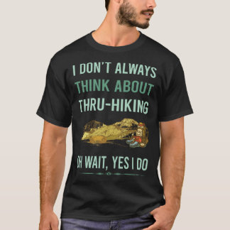 Yesスルーハイキングハイキングハイキングハイカー Tシャツ