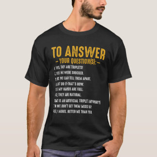Yes彼らは三つ子のマッチング誕生日最古のおもしろい Tシャツ