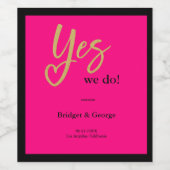 Yes我々ホットピンクの金ゴールド ワインラベル (シングルラベル)