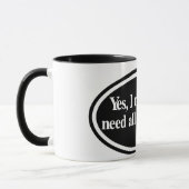 "Yes私はすべての糸を必要とする"マグカップ マグカップ (左)