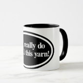 "Yes私はすべての糸を必要とする"マグカップ マグカップ (正面右)