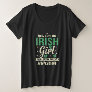 Yes私はアイルランド人の女の話子で流暢な皮肉 プラスサイズTシャツ
