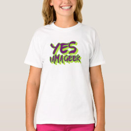 Yes私はギークです Tシャツ