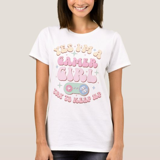 Yes私はゲーマーの女の保子 Tシャツ (正面)