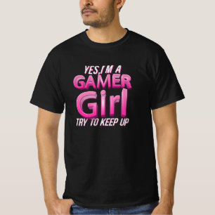 Yes私はゲーマーの女の子で起保こそう Tシャツ