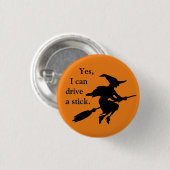 Yes私はスティック魔女のシルエットを駆動飛んでいるできる 缶バッジ (正面&裏面)
