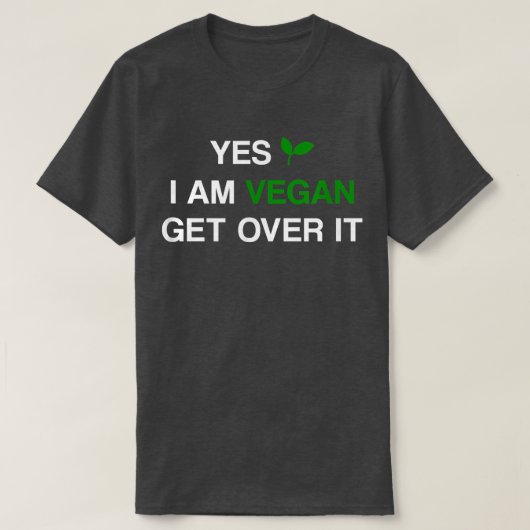 YES私はビーガンITを乗り越えるビーガンベジタリアンおもしろいSta Tシャツ (デザイン正面)