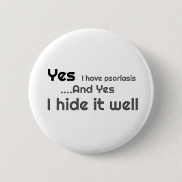 Yes私は乾癬6センチ丸バッジを持っている 缶バッジ