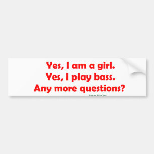 Yes私は女の子です。 Yes Iの演劇の低音 バンパーステッカー