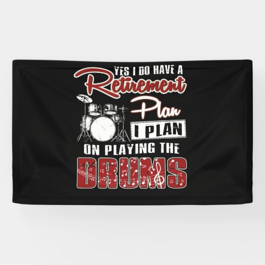 Yes私は引退する計画を持っているドラミングを計画 横断幕 (横)