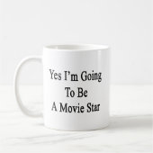 Yes私は映画俳優であることを行っています コーヒーマグカップ (左)