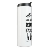 Yes私は本当にこれらのサクソフォンをすべて必要としている タンブラー (回転左)