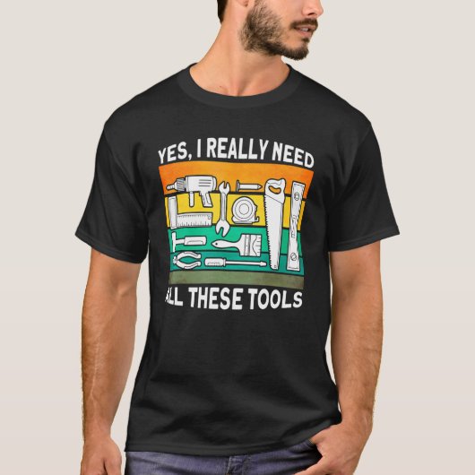 Yes私は本当にこれらのツールを必要とする木工カープ Tシャツ (正面)