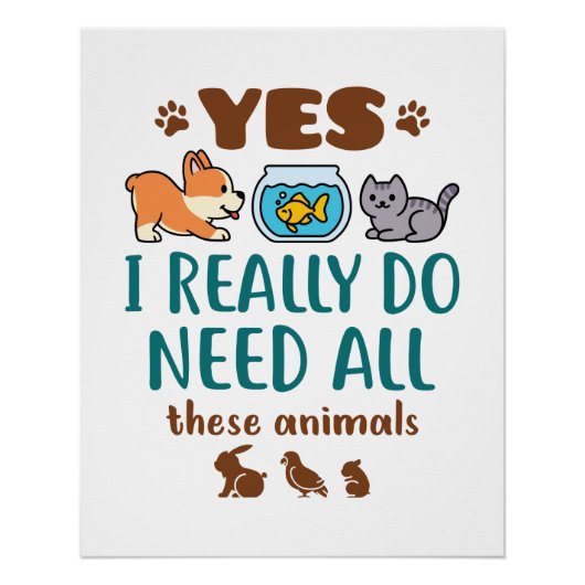 Yes私は本当にこれらの動物を必要としている ポスター (正面)