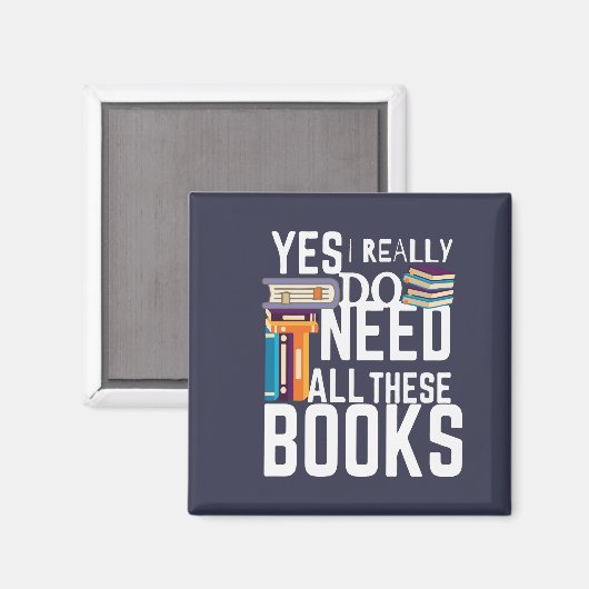 Yes私は本当にこれらの本を必要としている マグネット (正面/裏面)