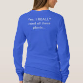 Yes私は本当に必要な植物…Tシャツ Tシャツ (裏面)