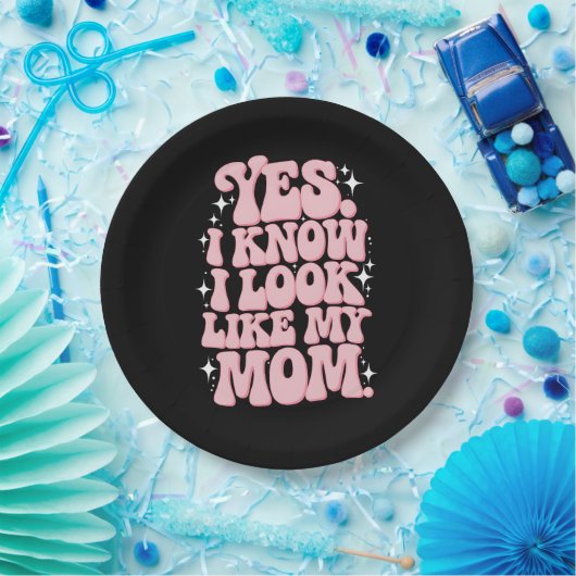 Yes私は私の母のように見えるGroovy母の日 ペーパープレート (パーティー)